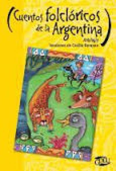 Cuentos folclóricos de la Argentina