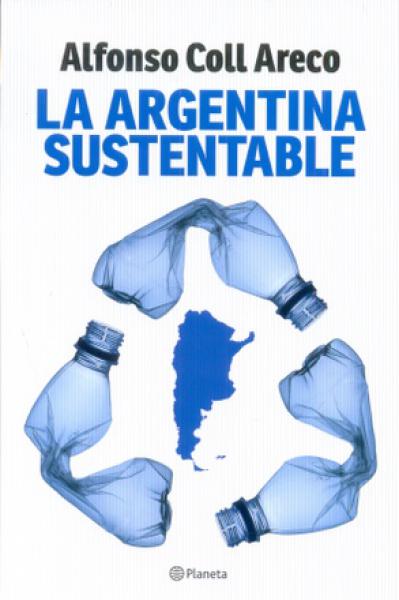 ARGENTINA SUSTENTABLE, LA