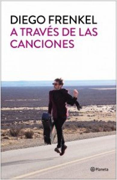 A TRAVES DE LAS CANCIONES