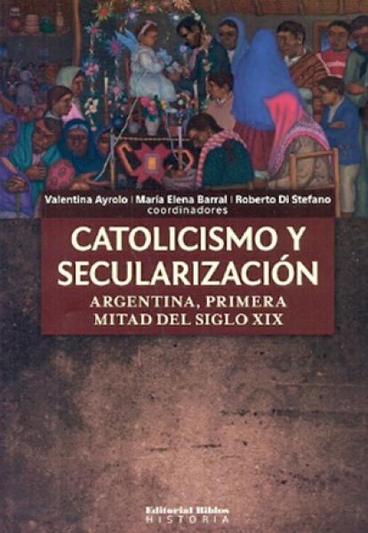 CATOLICISMO Y SECULARIZACION