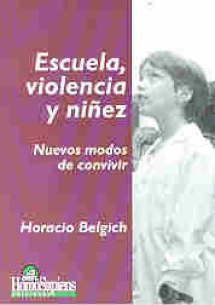 ESCUELA VIOLENCIA Y NIÑEZ
