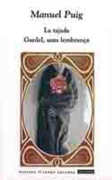 La Tajada . Gardel, Uma Lembranca