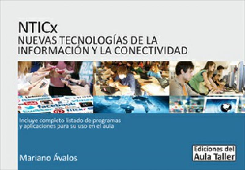 NTICx / Nuevas tecnologías de la información y la conectividad