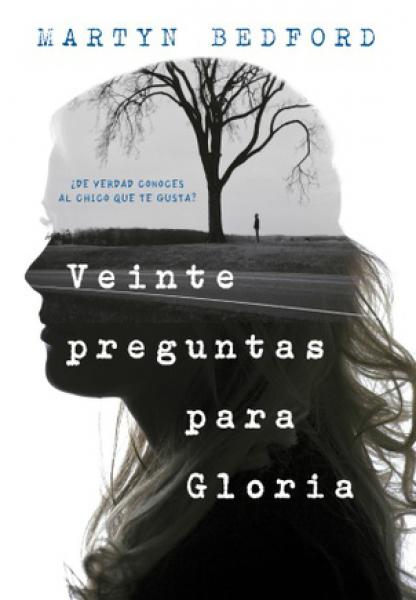 VEINTE PREGUNTAS PARA GLORIA