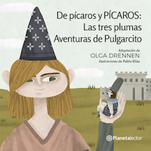 TRES PLUMAS AVENTURAS DE PULGARCITO COL DE PICAROS Y PICAROS