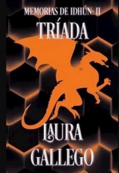 TRIADA II /MEMORIAS DE IDHUN