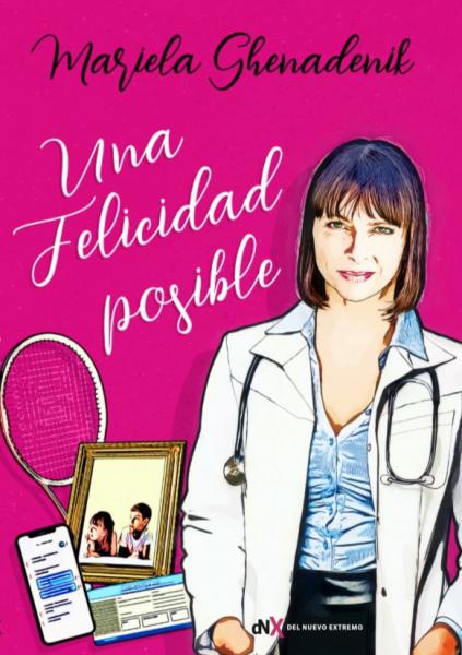 UNA FELICIDAD POSIBLE