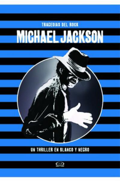 TRAGEDIAS DEL ROCK 2 - MICHAEL JACKSON