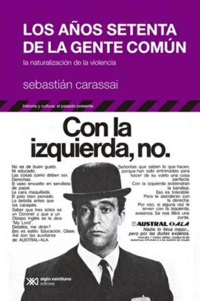 Los Años Setenta de la Gente Común