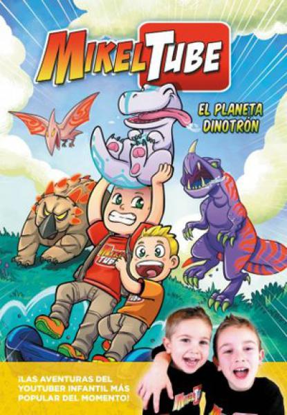 PLANETA DINOTRON, EL (MIKELTUBE 1)