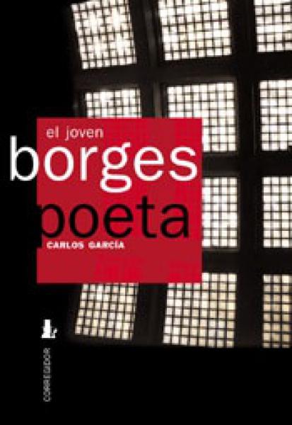EL JOVEN BORGES POETA