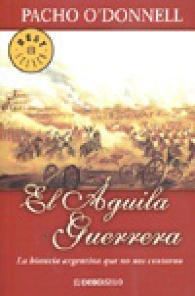 AGUILA GUERRERA DEBOLSILLO HISTORIA ARG