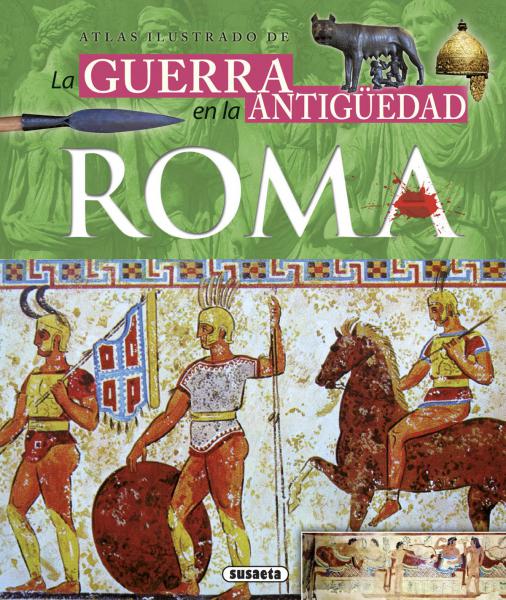 ATLAS ILUSTRADO DE LA GUERRA EN LA ANTIG