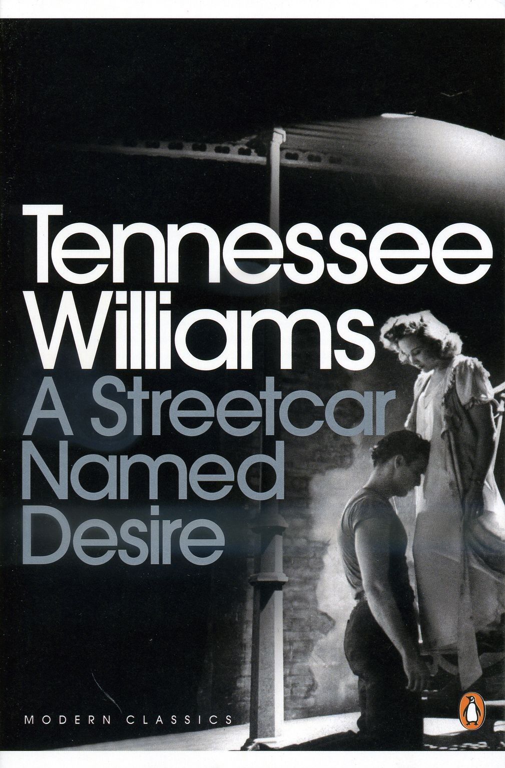 A STREETCAR NAMED DESIRE