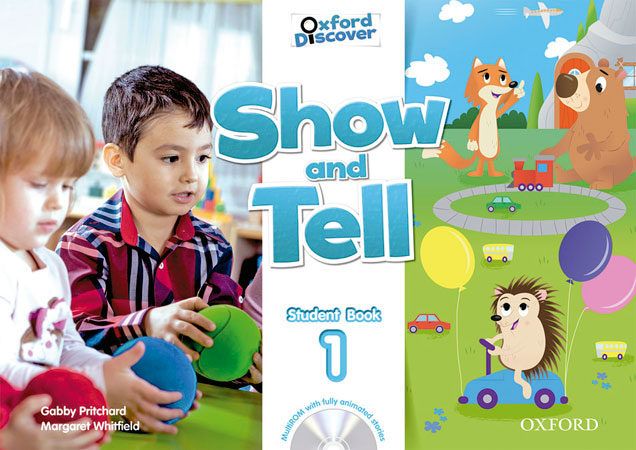 'OXFORD SHOW AND TELL 1 - Student`s Book with MultiRom '