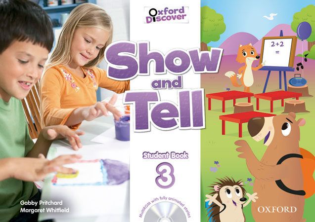 'OXFORD SHOW AND TELL 3 - Student`s Book with MultiRom '