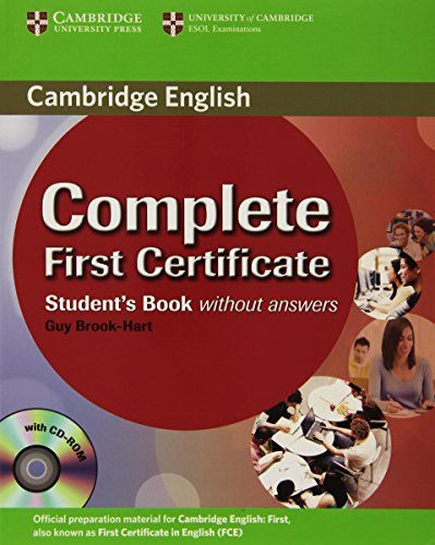 COMPLETE FIRST CERTIFICATE - STUDENT'S BOOK WITHOUT ANSWERS + CD-ROM