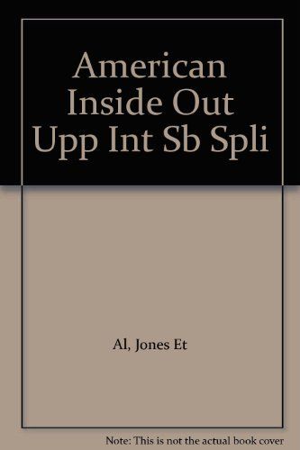 AMERICAN INSIDE OUT UPPER INTERMEDIATE STUDEN'TS BOOK B