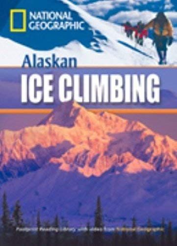 ALASKAN ICE CLIMBING - FOOTPRINT READING 800 (BRITISH)