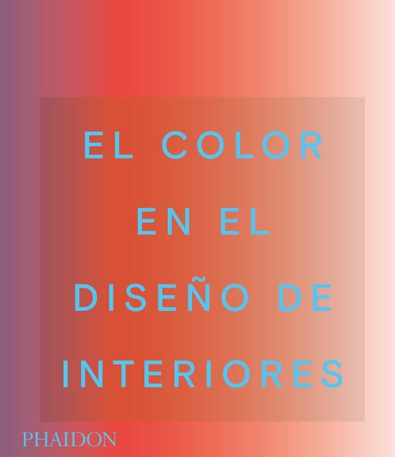EL COLOR EN EL DISEÑO DE INTERORES