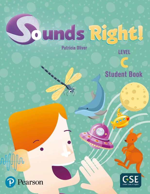SOUNDS RIGHT ! LEVEL C - STUDENT BOOK **NOVEDAD 2024**