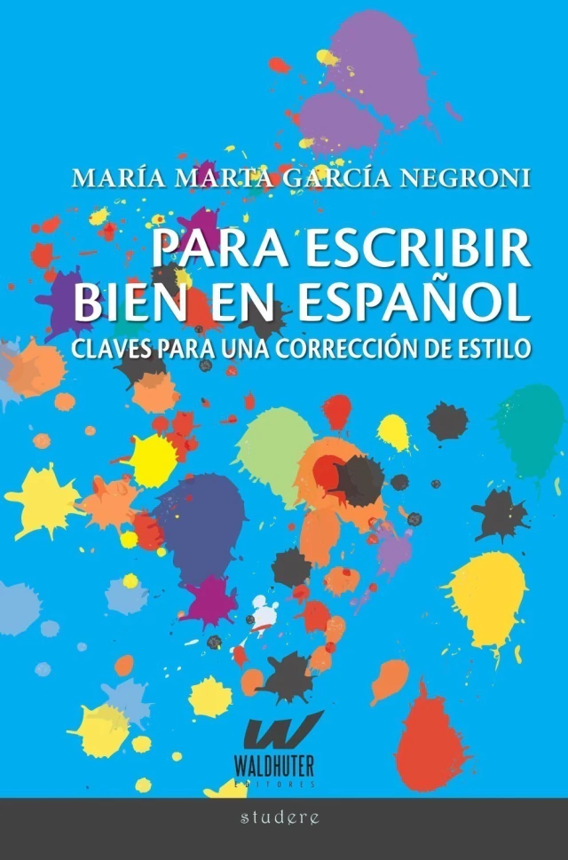 PARA ESCRIBIR BIEN ESPAÑOL