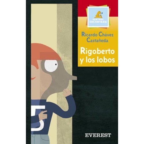 RIGOBERTO Y LOS LOBOS