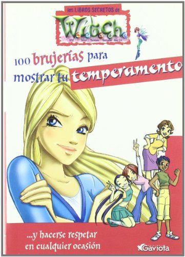 100 BRUJERIAS PARA MOSTRAR TU TEMPERAMENTO LOS LIBROS SECRETOS D