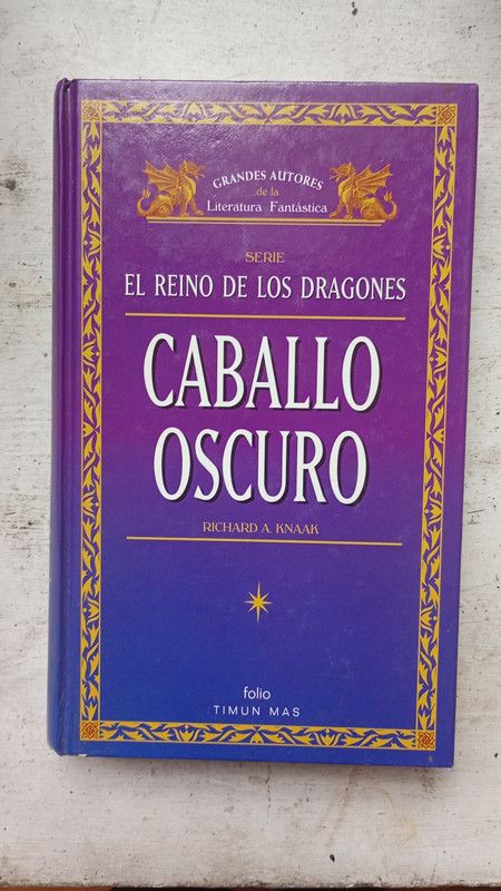 CABALLO OSCURO SERIE EL REINO DE LOS DRAGONES **PROMO**