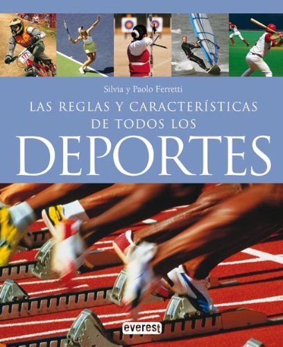 LAS REGLAS Y CARACTERISTICAS DE TODOS LOS DEPORTES **PROMO**