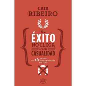 El éxito no llega por casualidad