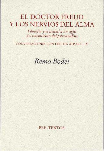 EL DOCTOR FREUD Y LOS NERVIOS DEL ALMA