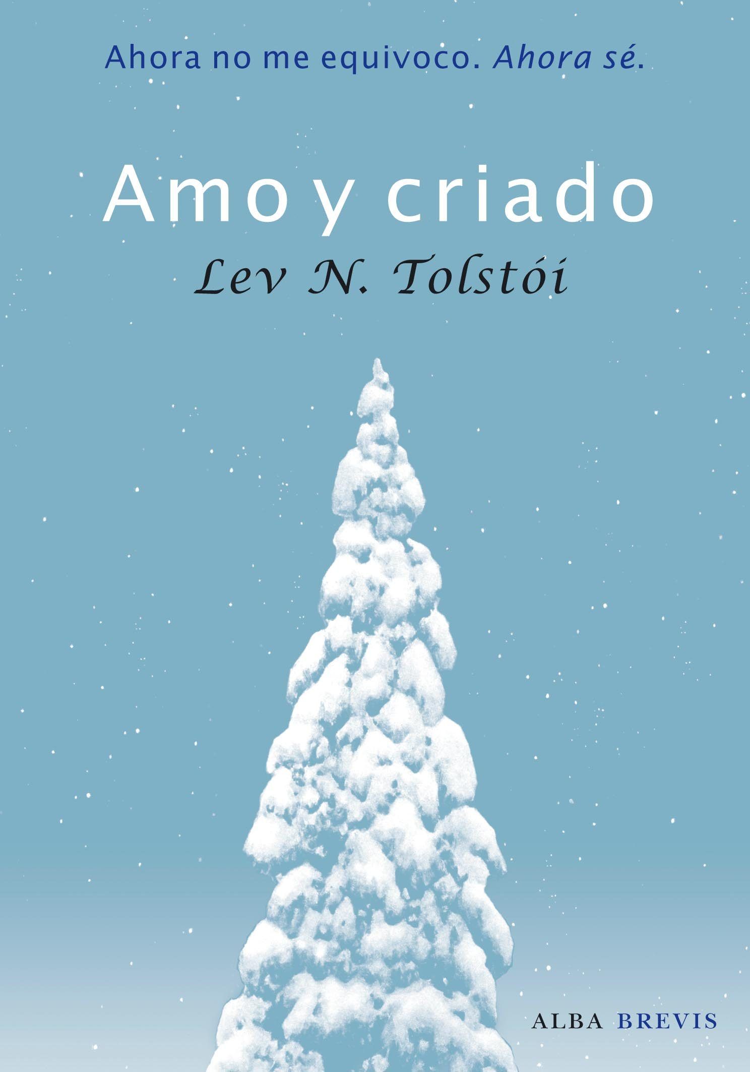 AMO Y CRIADO (TOLSTOI)