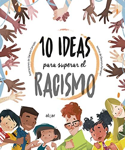 10 ideas - racismo