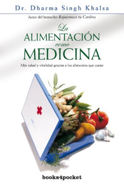 ALIMENTACION COMO MEDICINA