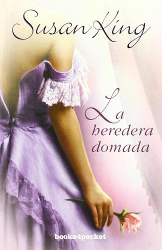 LA HEREDERA DOMADA