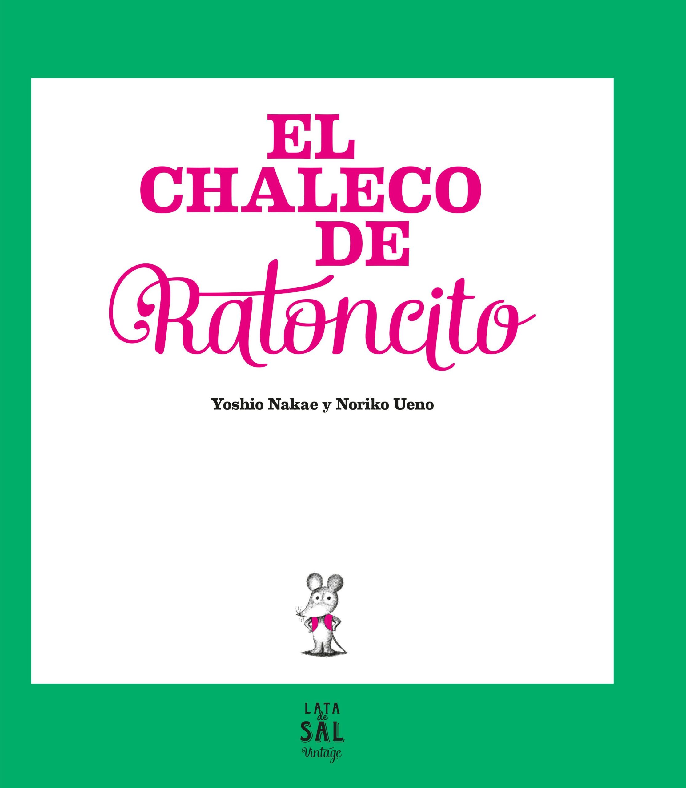 EL CHALECO DE RATONCITO
