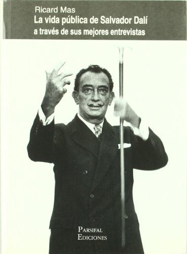 LA VIDA PUBLICA DE SALVADOR DALI **PROMO**