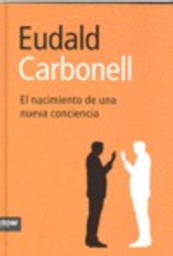 El nacimiento de una nueva conciencia
