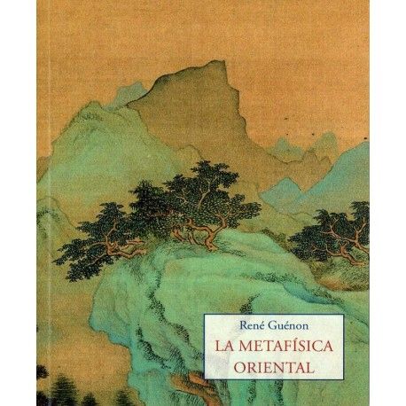 LA METAFISICA ORIENTAL