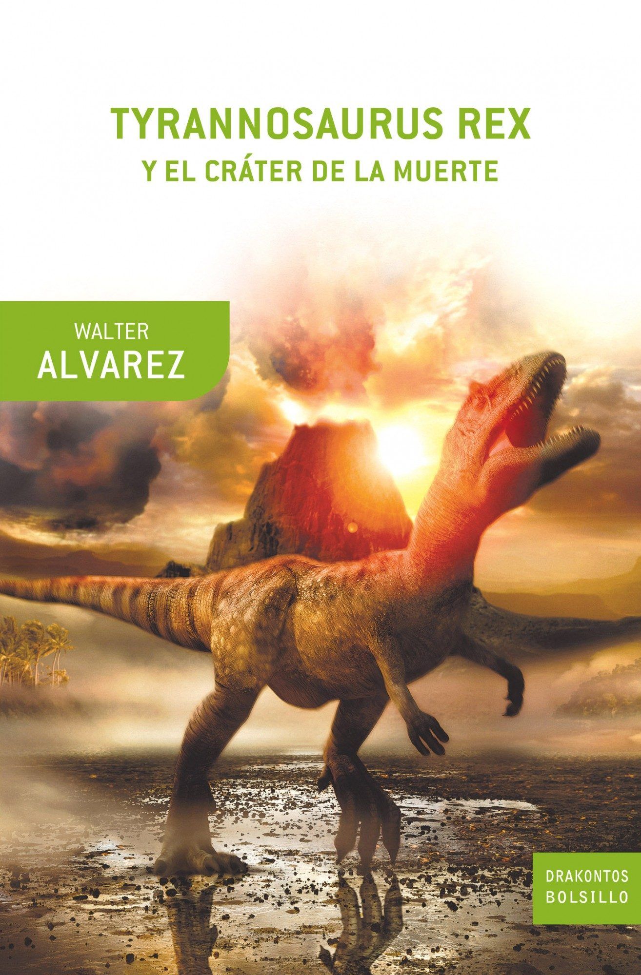 TYRANNOSAURUS REX Y EL CRATER DE LA MUERTE **PROMO**