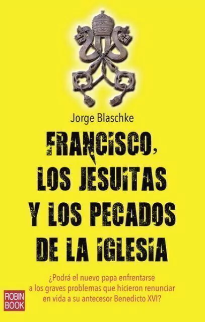 FRANCISCO, LOS JESUITAS Y LOS PECADOS