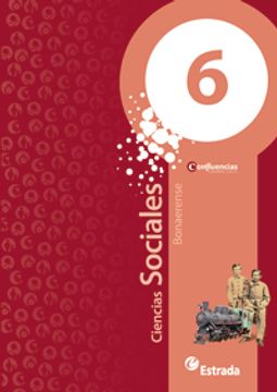 CIENCIAS SOCIALES 6 CONFLUENCIAS