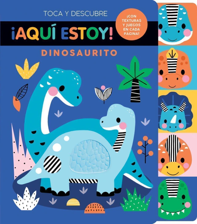 ¡AQUÍ ESTOY! DINOSAURITO