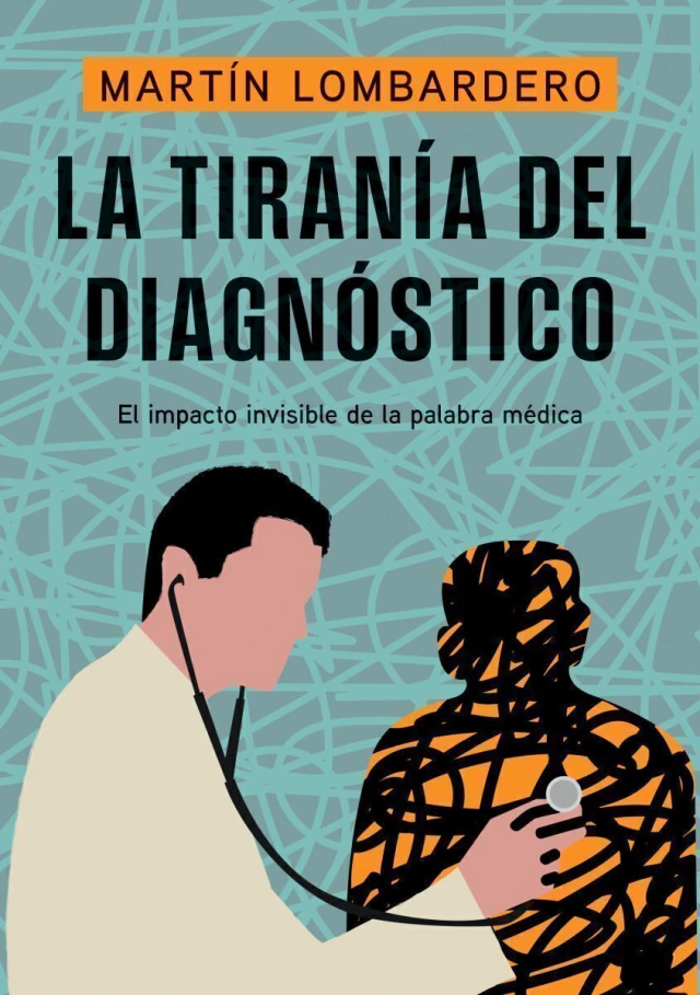 LA TIRANIA DEL DIAGNOSTICO