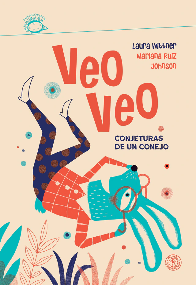 VEO, VEO. CONJETURAS DE UN CONEJO