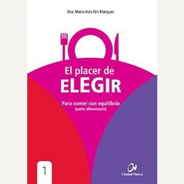 EL PLACER DE ELEGIR
