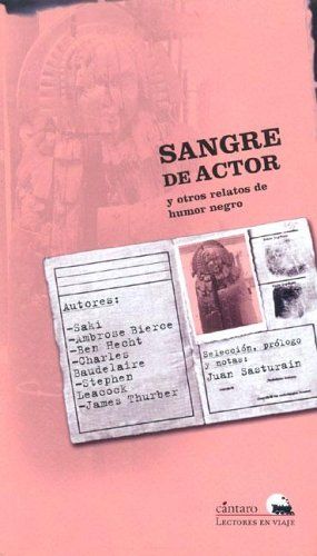 SANGRE DE ACTOR Y OTROS RELATOS DE HUMOR