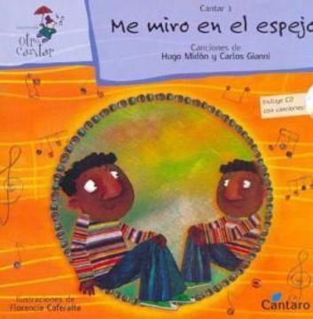 ME MIRO EN EL ESPEJO CANTAR 3 CON CD