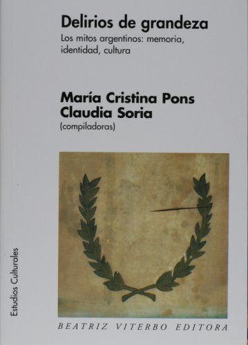DELIRIOS DE GRANDEZA